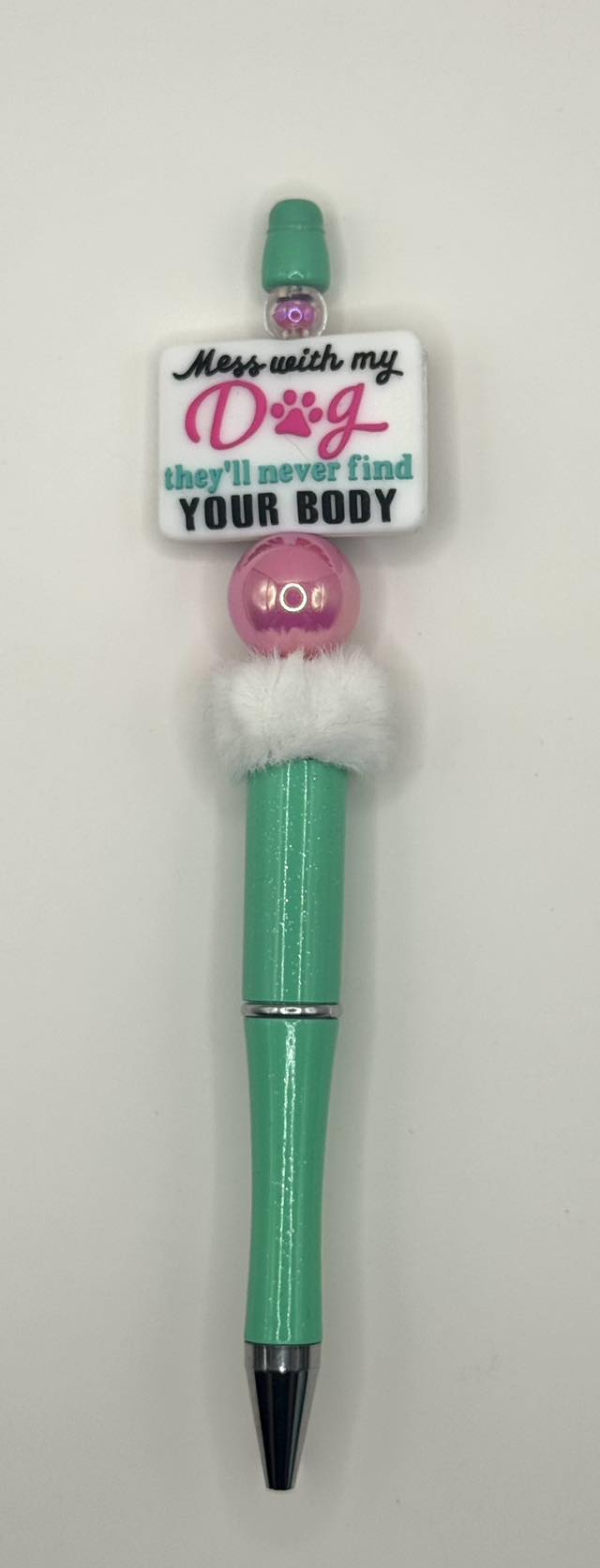 Mess with my Dog Pen